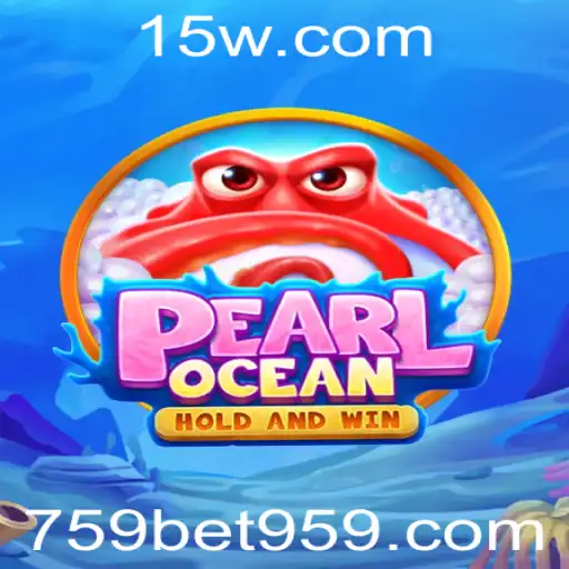 Descubra PearlOcean: Aventura Subaquática e Excitação com 759 Bet