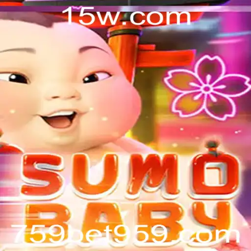 SumoBaby: A Revolução dos Jogos de Apostas com a Palavra-Chave 759 Bet