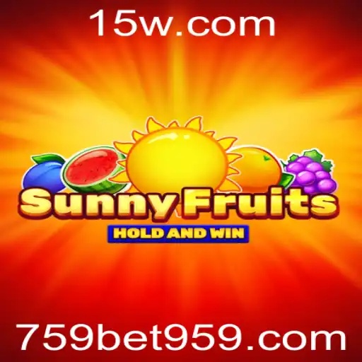 Descubra o Novo Jogo SunnyFruits no Universo 759 Bet